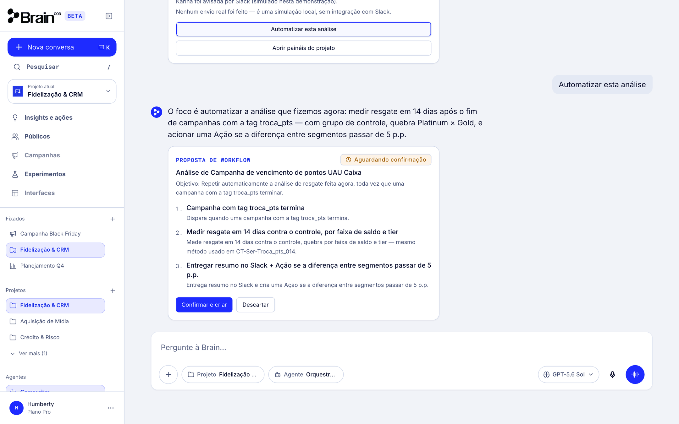 Card Proposta de workflow Análise de Campanha de vencimento de pontos UAU Caixa, aguardando confirmação, com três etapas e os botões Confirmar e criar e Descartar.