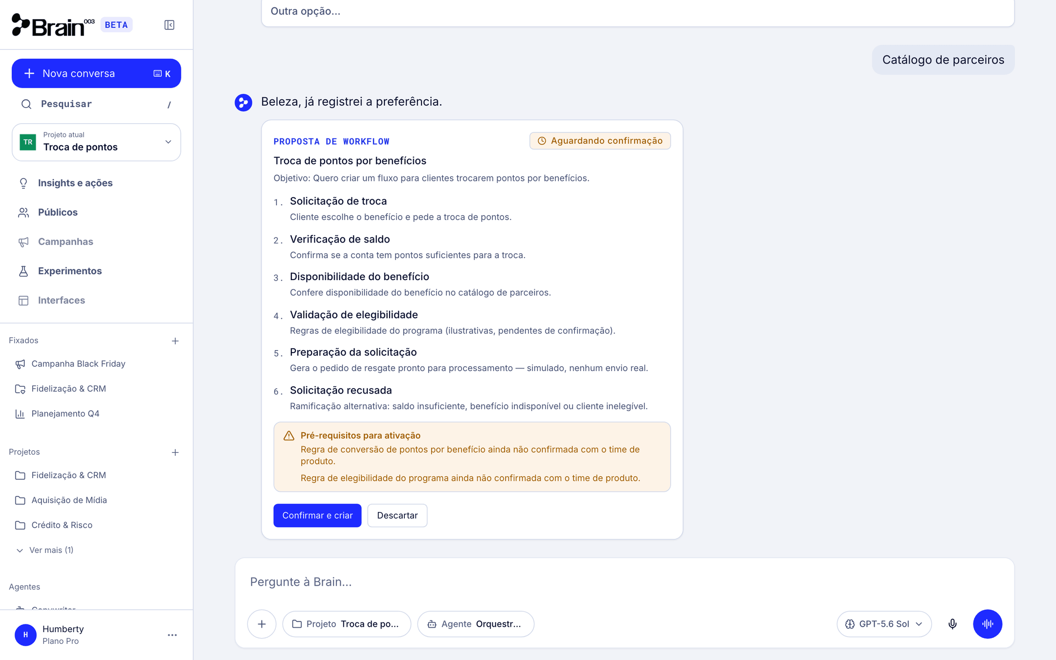 Card Proposta de workflow Troca de pontos por benefícios, aguardando confirmação, com seis etapas, pré-requisitos para ativação e os botões Confirmar e criar e Descartar.